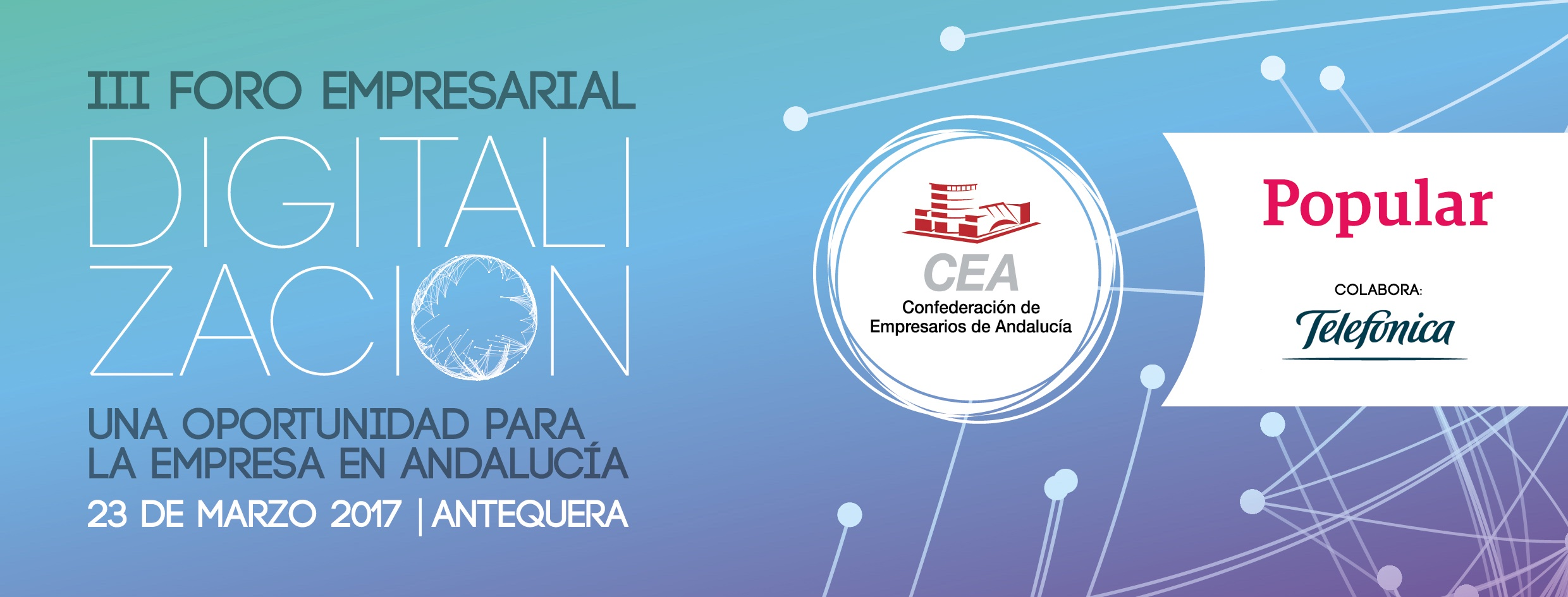 III Foro Empresarial "Digitalización, una oportunidad para la empresa en Andalucía"