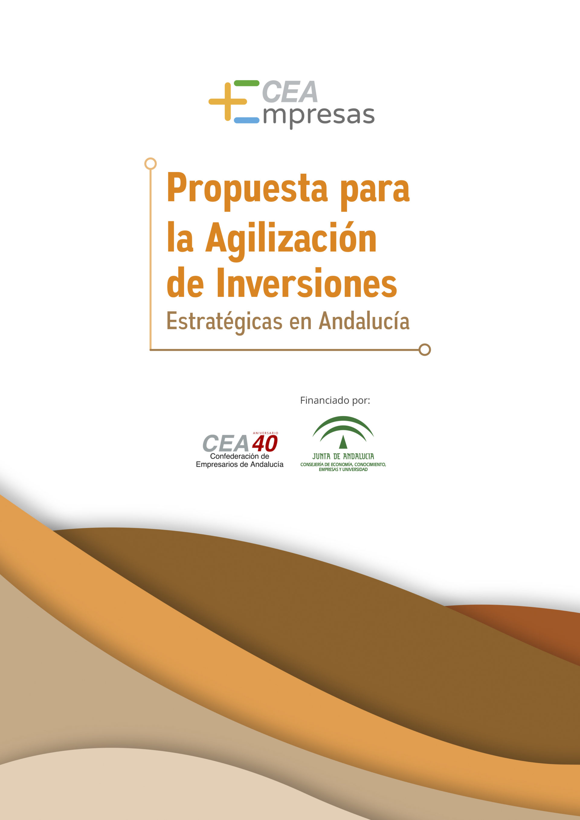 Propuesta Para La Agilización De Inversiones Estratégicas En Andalucía