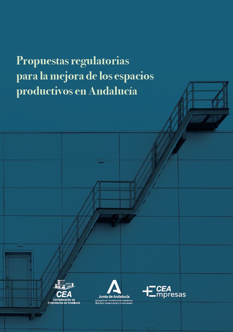 Propuesta regulatorias para la mejora de los espacios productivos de Andalucía