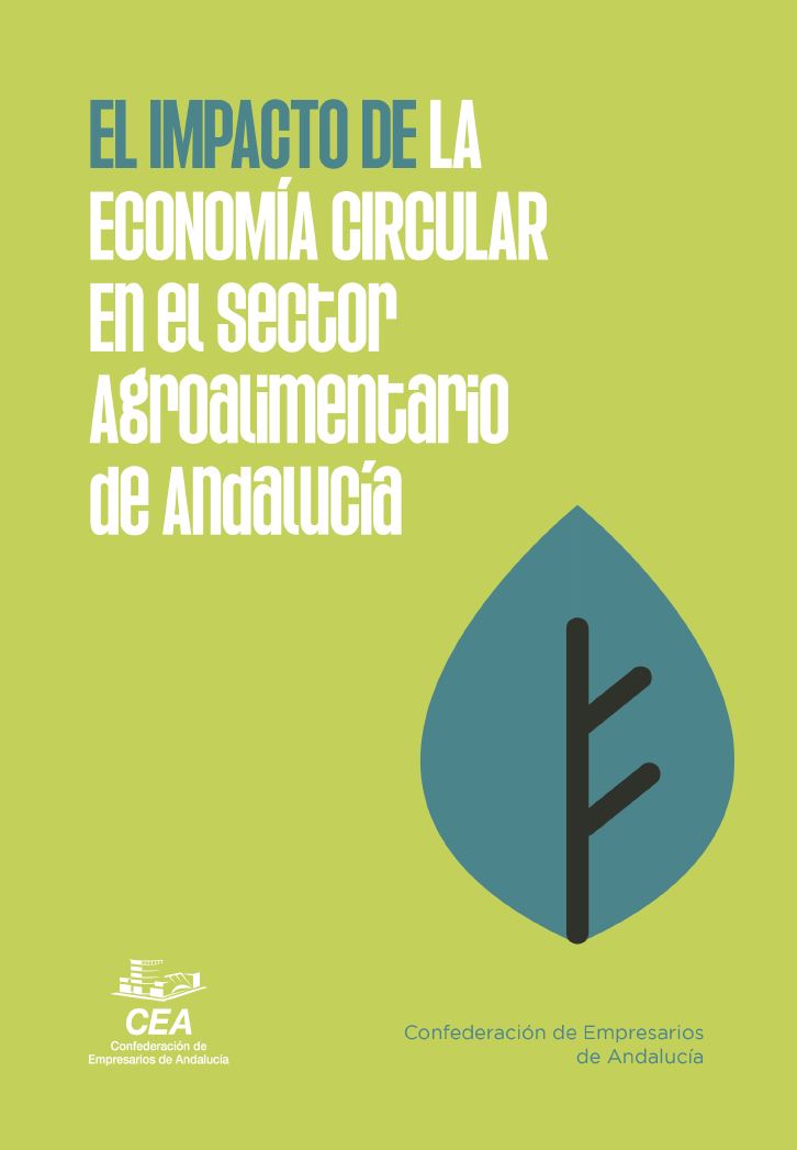 El impacto de la economía circular en el sector agroalimentario de Andalucía