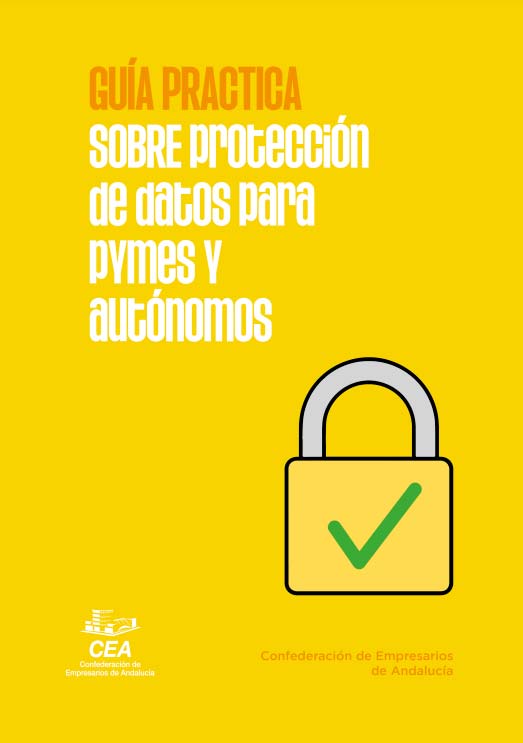 Guía Practica sobre protección de datos para pymes y autónomos