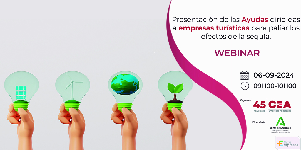 WEBINAR: Presentación de las Ayudas dirigidas a empresas turísticas para paliar los efectos de la sequía.