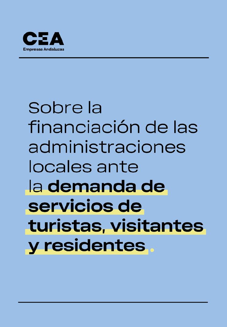SOBRE LA FINANCIACIÓN DE LAS ADMINISTRACIONES LOCALES ANTE LA DEMANDA DE SERVICIOS DE TURISTAS, VISITANTES Y RESIDENTES